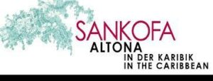 Titelblatt Sankofa Altona in der Karibik